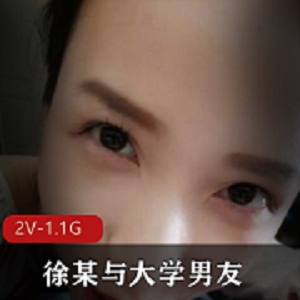 高颜值素人女神徐奥利自拍合集，清晰第一视角大学生技术展示